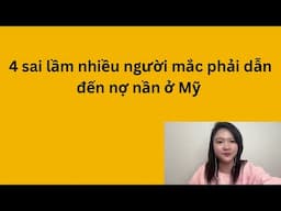 4 sai lầm nhiều người mắc phải khiến nợ nần chồng chất