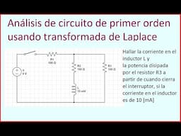 Análisis  de sistema eléctrico de primer orden usando transformada de Laplace