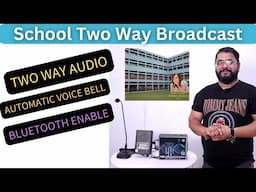 How to Install Two Way School Broadcast System | #twowaybroadcast #broadcast #schoolspeaker