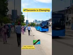 🇹🇿Tanzania is Changing #tanzania #daressalaam  #youtubeshorts #connectslogtv