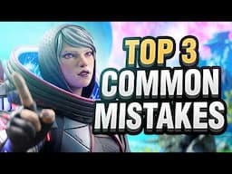 3 MOST COMMON Apex Legends Mistakes