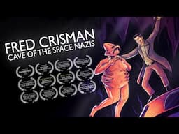 Fred Crisman: Cave of The Space Nazis! | Award Winning Sci-Fi Short Film | 2023