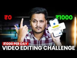 How To Earn ₹1000 Per Day As a Video Editor | Live Video Editing Challenge 🤯