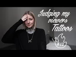 JUDGING MY VIEWERS TATTOOS #12