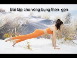 Bài tập cho vùng cơ lõi bụng khoẻ  | Tập yoga tại nhà