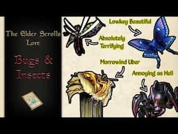 Tamriel's Amazingly Weird Bugs & Insects - The Elder Scrolls Lore