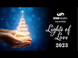 2023 SSM Health St  Mary's Hospital   Madison Lights of Love Tree Lighting