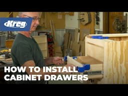 How to Install Cabinet Drawers