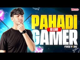 KHELEGA FREE FIRE? PAHADIGAMER LIVE