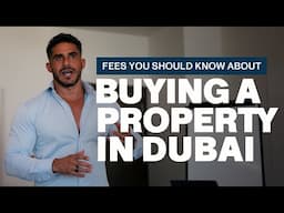 Property fees in Dubai and how the transfer works – What you should know about