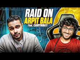 Arpit Bala Angry Reaction On Carryminati’s Raid 🤬