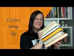 October Wrap Up