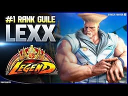 Lexx (#1 Guile) ➤ Street Fighter 6