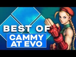 The Best of Cammy at Evo