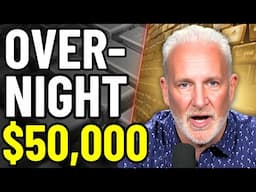 It'll Happen OVERNIGHT! GOLD & SILVER Prices Will Get Much Higher  - Peter Schiff new interview