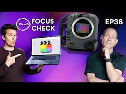 FUJIFILM GFX ETERNA Insights | Final Cut Pro 11 Introduced - CineD Focus Check Ep38