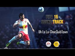 ChocQuibTown - Uh La La (FIFA 15 Soundtrack)