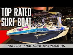 The Ultimate Surf Boat: Nautique G23 Paragon