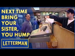 Next Time Bring Your Sister, You Hump | David Letterman