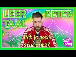 HOW TO STUDY DUTCH // HOE STUDEER JE NEDERLANDS // Studietips NT2