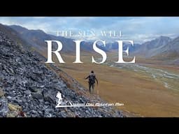 The Sun Will Rise - Alaska Dall Sheep, Caribou, and Grizzly Bear Hunting Adventure