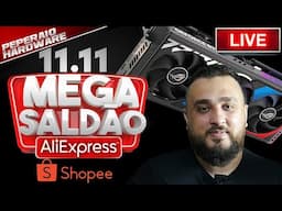 11.11 o MELHOR dia para comprar no AliExpress e Shopee! Caçando as MELHORES OFERTAS ao VIVO! 🦉🦉