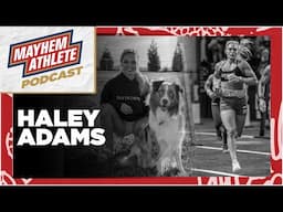 Haley Adams | Mayhem Athlete Stories