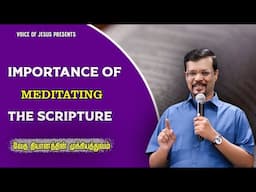 Importance of meditating the Scriptures | Snippet | Vincent Selvakumaar