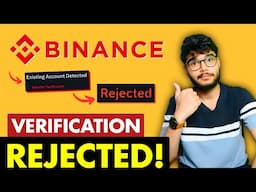 Binance Identity Verification Rejected SOLUTION | Binance Identity Verification Failed | Binance KYC