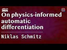 On physics-informed automatic differentiation | Schmitz | JuliaCon 2024