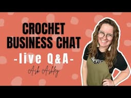 CROCHET BUSINESS Owners Reveal Their Top Secrets for Success