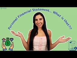 Personal Financial Statement - Explained.