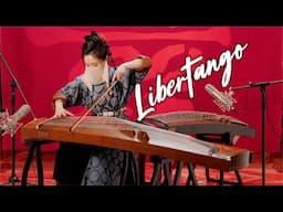 loop版Libertango，你見過能拉的古箏嗎？