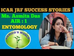 MEET. Ms.ASMITA DAS ,AIR :1 IN ICAR JRF ENTOMOLOGY |@agricosworld2373 |