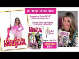 "I Want To Be Neenja" Comic Book Collectors Pack!