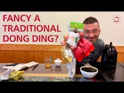 Dong Ding Deep-Dive Tasting: Traditional Dong Ding