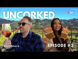 Uncorked, Episode #2:  Historic Napa Wineries: Charles Krug & Nichelini | St. Helena, California