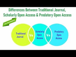 Differences Between Traditional Journal, Scholarly Open Access and Predatory Open Access Journal