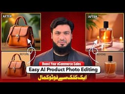 Boost Your eCommerce Sales with Easy AI Product Photo Editing