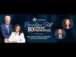 Paradigm Shift: 10 Power Principles (FREE WORKSHOP Oct. 29-30) | Proctor Gallagher