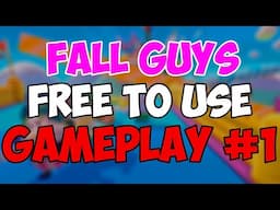 Fall Guys Gameplay To Use In Your Video - Free To Use Fall Guys Gameplay