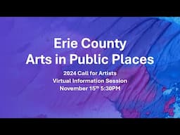 2024 Call for Artists Virtual Information Session