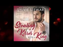 ST€ALING K!SSES WITH A KING: Kings of Carolina, Book 3 #booktube #freeaudiobooks #fullaudiobook