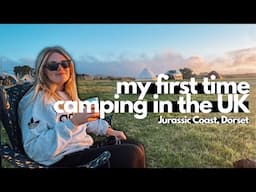 My FIRST TIME camping in the UK! Jurassic Coast, Dorset 🏕️🇬🇧