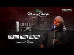 KANAR HAAT BAZAR - TAPOSH FEAT. RINKU : WIND OF CHANGE