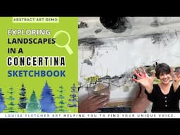 Abstract Art Demo: Exploring landscapes in a concertina sketchbook