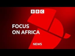 Focus on Africa - 19 November 2024