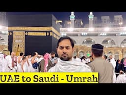 Easy Way to Perform Umrah after COVID restrictions|UAE to SAUDI travel Vlog.