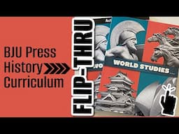 BJU PRESS HOMESCHOOL WORLD STUDIES HISTORY CURRICULUM FLIP THRU |  HOMESCHOOL HISTORY CURRICULUM