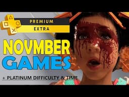 Playstation Plus Extra & Premium Games November 2024 - All Games + Platinum Difficulty & Time